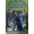Oak King Holly King - Paperback