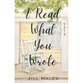 I Read What You Wrote - Paperback