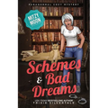 Schemes and Bad Dreams: Paranormal Cozy Mystery - Paperback