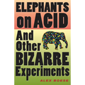 Elephants on Acid - Paperback