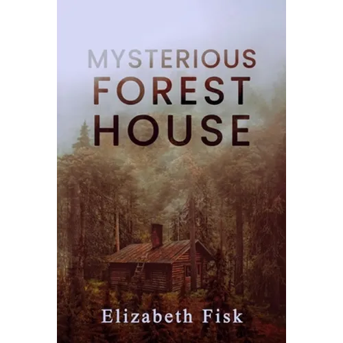 Mysterious Forest House - Paperback