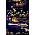When the Streets Clap Back 2: What Goes Around Comes Wrong - Paperback