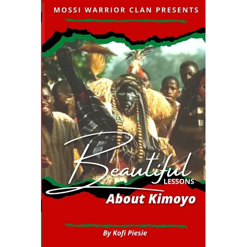 Beautiful Lessons About Kimoyo - Paperback