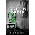The Green Dress - Paperback