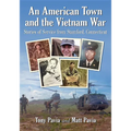 An American Town and the Vietnam War: Stories of Service from Stamford, Connecticut