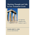 Marking Thought and Talk in New Testament Greek - Paperback