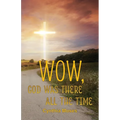 Wow, God Was There All the Time - Paperback