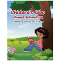 Chidera's Igbo Names Adventure - Hardcover