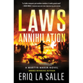 Laws of Annihilation - Paperback