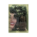 Daddy, Where Are We Going? - Paperback