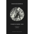 Forefathers' Eve - Hardcover