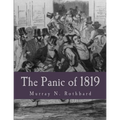 The Panic of 1819 (Large Print Edition): Reactions and Policies - Paperback