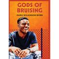 Gods of Bruising - Paperback