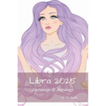 Libra 2025: Horoscope & Astrology - Paperback