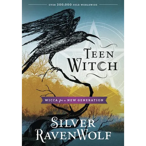 Teen Witch: Wicca for a New Generation - Paperback