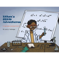 Ethan's STEM Adventures: I Can Be a Scientist! - Paperback