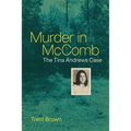 Murder in McComb: The Tina Andrews Case