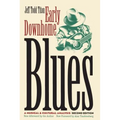 Early Downhome Blues: A Musical and Cultural Analysis - Paperback