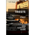 Trieste Mini Survival Guide - Paperback