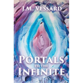 Portals to the Infinite - Paperback