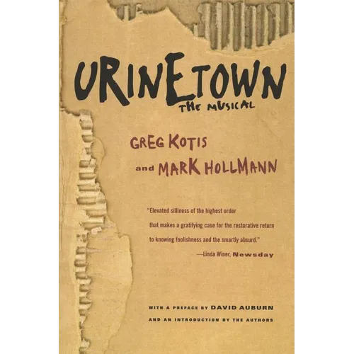 Urinetown: The Musical - Paperback