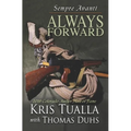 Sempre Avanti ALWAYS FORWARD: A Novel About the Tenth Mountain Division in WWII