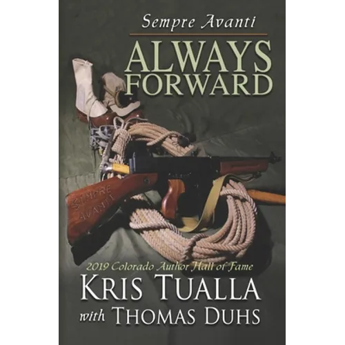 Sempre Avanti ALWAYS FORWARD: A Novel About the Tenth Mountain Division in WWII