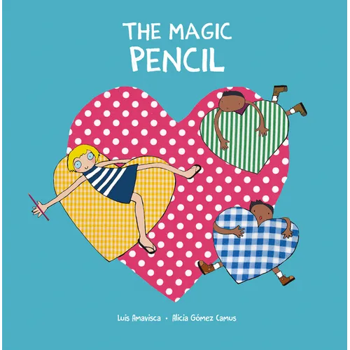 The Magic Pencil - Hardcover