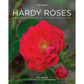 Hardy Roses: The Essential Guide for High Latitudes and Altitudes - Paperback