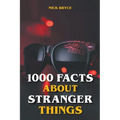 1000 Facts About Stranger Things - Paperback