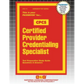 Certified Provider Credentialing Specialist (CPCS) - Paperback