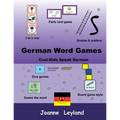 German Word Games: Cool Kids Speak German - Paperback