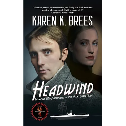 Headwind: The WWII Adventures of MI6 Agent Katrin Nissen - Paperback