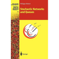 Stochastic Networks and Queues - Hardcover