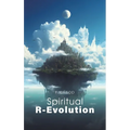 Spiritual R-Evolution - Hardcover