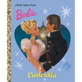 Barbie: Cinderella (Barbie) - Hardcover