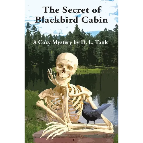 The Secret of Blackbird Cabin - Paperback