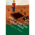 Andy and the Gold Mine