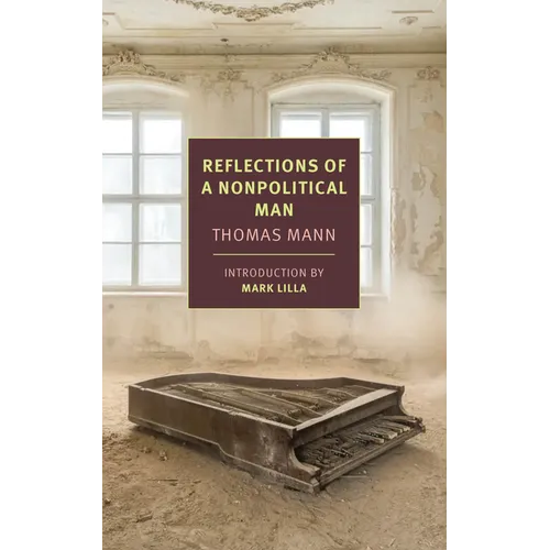 Reflections of a Nonpolitical Man - Paperback