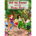 Gob the Gnome: Gob and the Busy Bees - Hardcover
