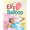 Eli's Balloon - Paperback