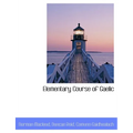 Elementary Course of Gaelic - Paperback