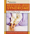 Restless Legs Syndrome: Coping with Your Sleepless Nights - Paperback
