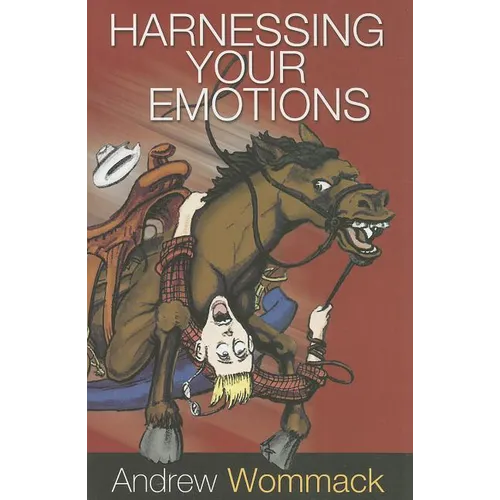 Harnessing Your Emotions - Paperback