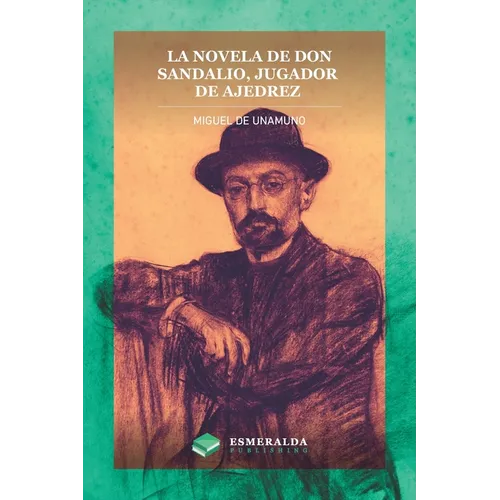 La novela de Don Sandalio, jugador de ajedrez - Paperback