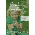 Searching for Mom: A Memoir - Paperback