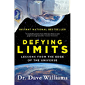 Defying Limits: Lessons from the Edge of the Universe - Paperback