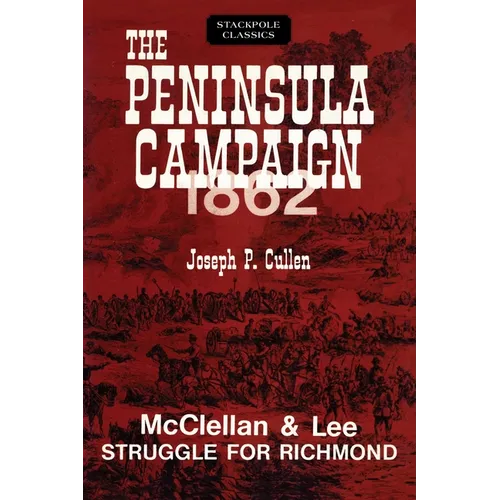 Peninsula Campaign 1862