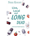 Live, Local, and Long Dead - Paperback