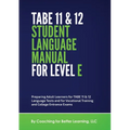 TABE 11 and 12 Student Language Manual for Level E - Paperback